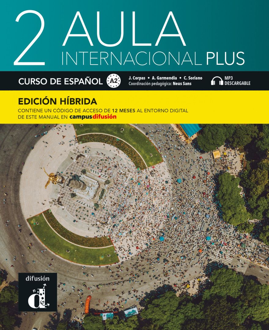 Aula internacional Plus 2 Libro alumno (Edicion hibrida) / Испански език - ниво A2: Учебник