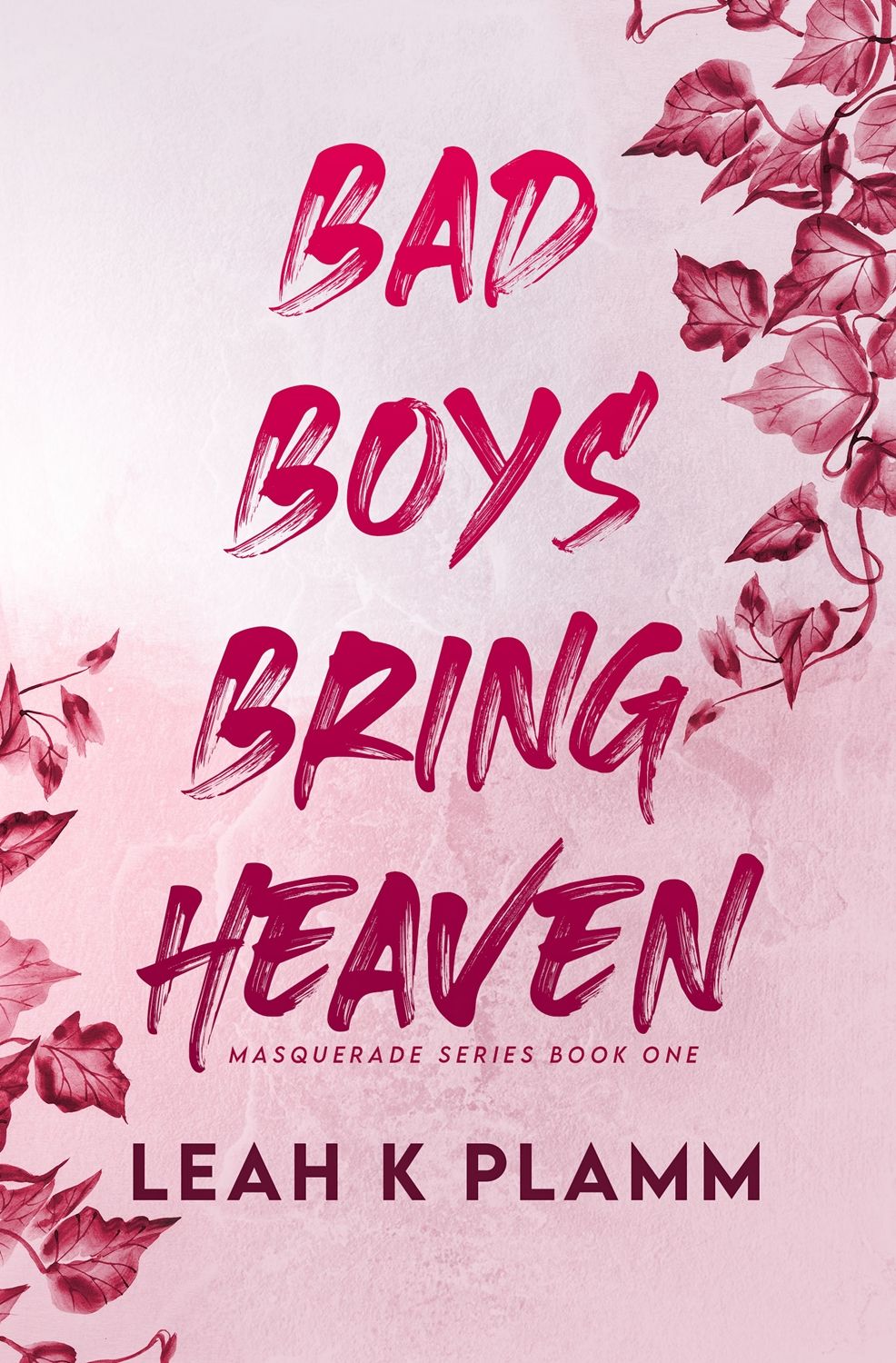 Bad Boys Bring Heaven
