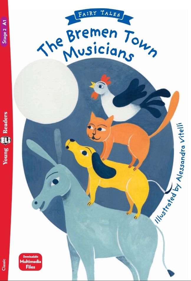 The Bremen Town Musicians + Downloadable Multimedia