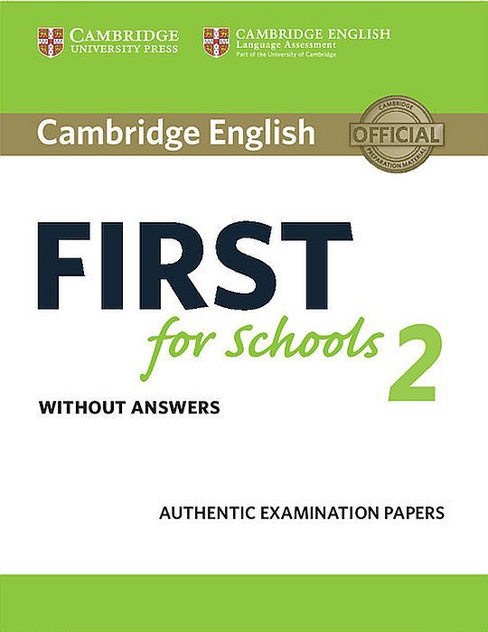 Cambridge English First for Schools 2 Student's Book without answers