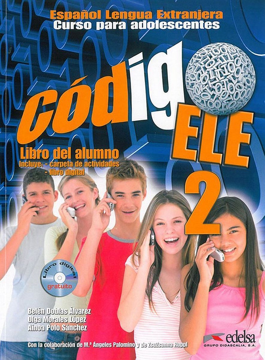 Codigo ELE 2: Libro del alumno / Учебник по испански език за 5. - 7. клас (ниво A2)