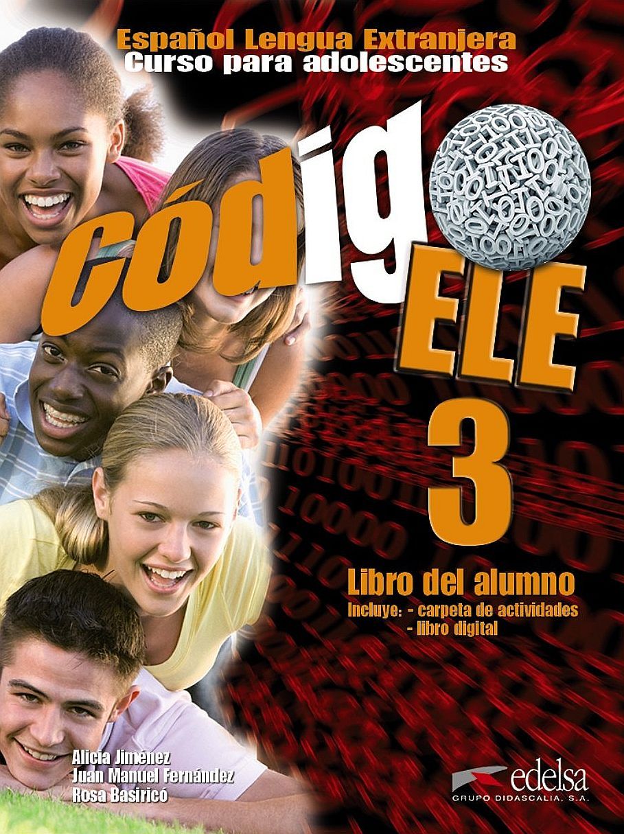 Codigo ЕLLE 3: Libro del alumno / Учебник по испански език за 5. - 7. клас (ниво B1)