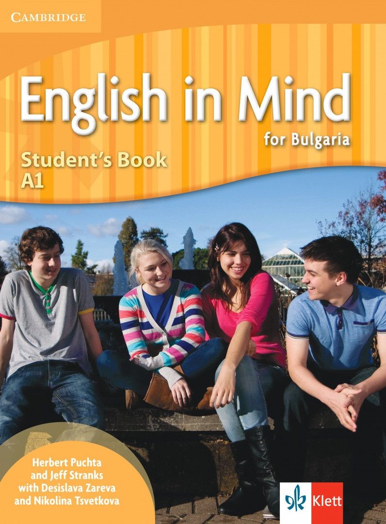 English in Mind for Bulgaria A1: Student's Book + Online Access / Английски език - ниво A1: Учебник + код. Учебна програма 2024/2025 (Клет)