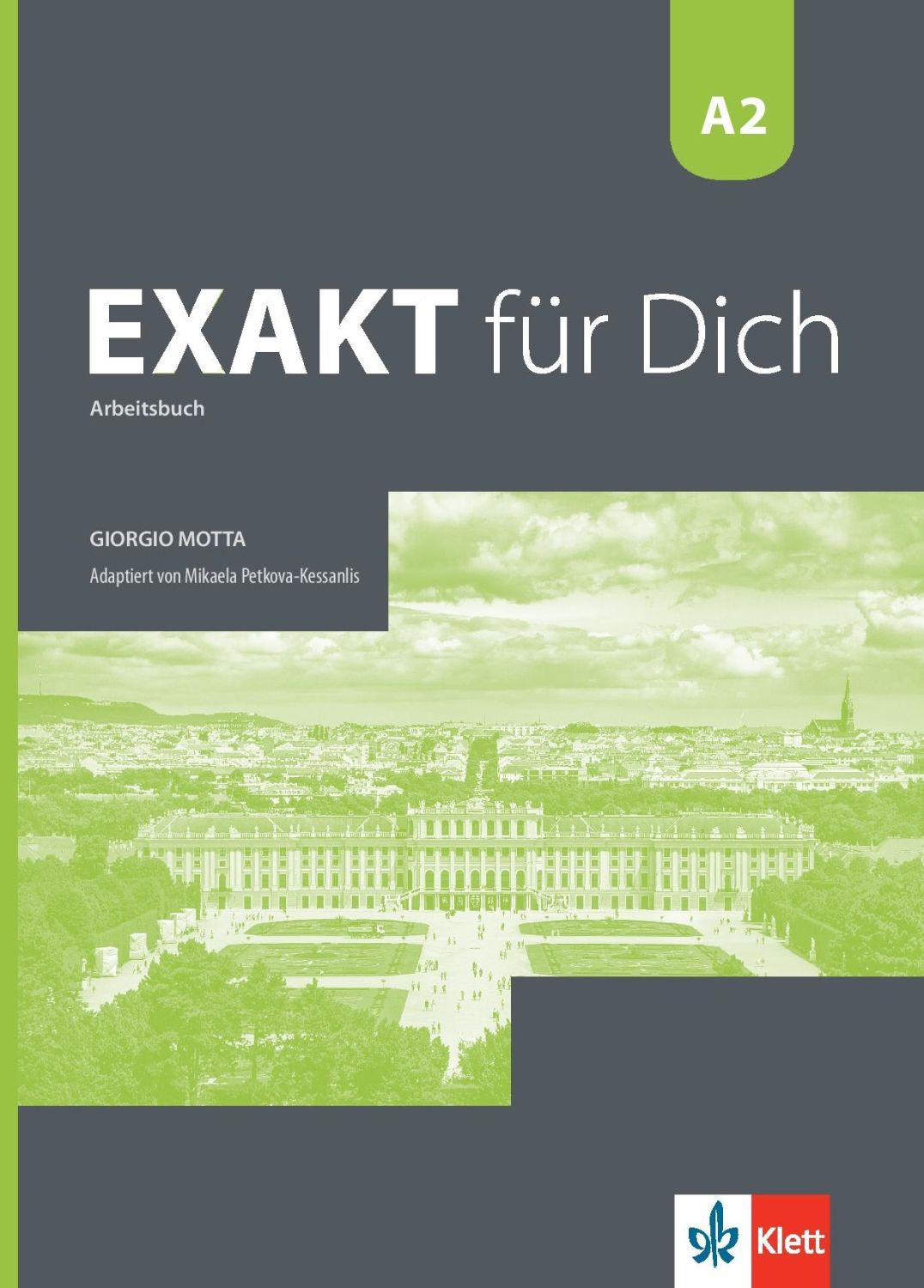 Exakt fur dich BG A2: Arbeitsbuch / Работна тетрадка по немски език - 8. клас (интензивен)