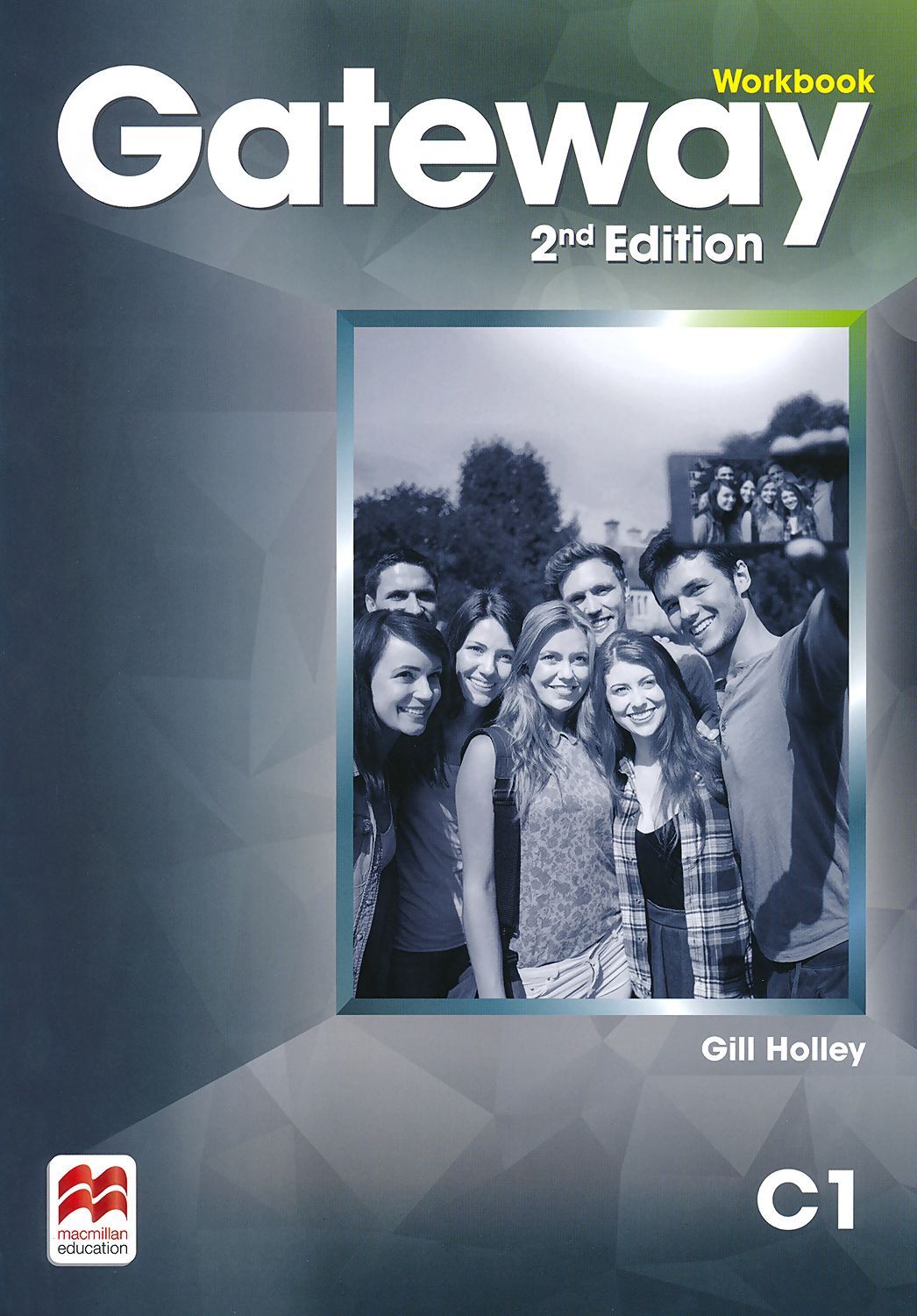 Gateway 2nd Еdition C1: Workbook / Английски език - ниво C1: Учебна тетрадка