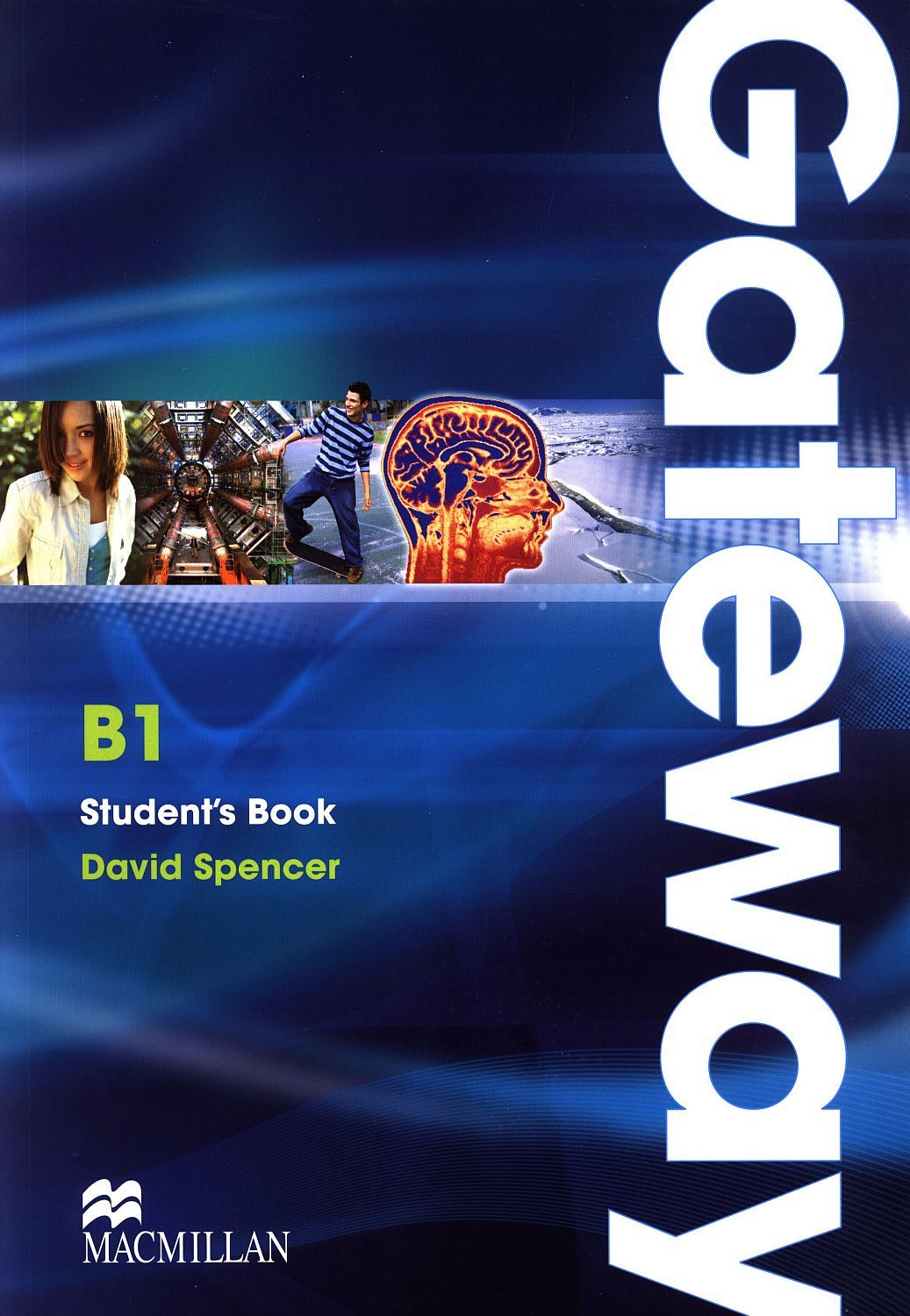 Gateway B1: Student's Book / Английски език - ниво B1: Учебник