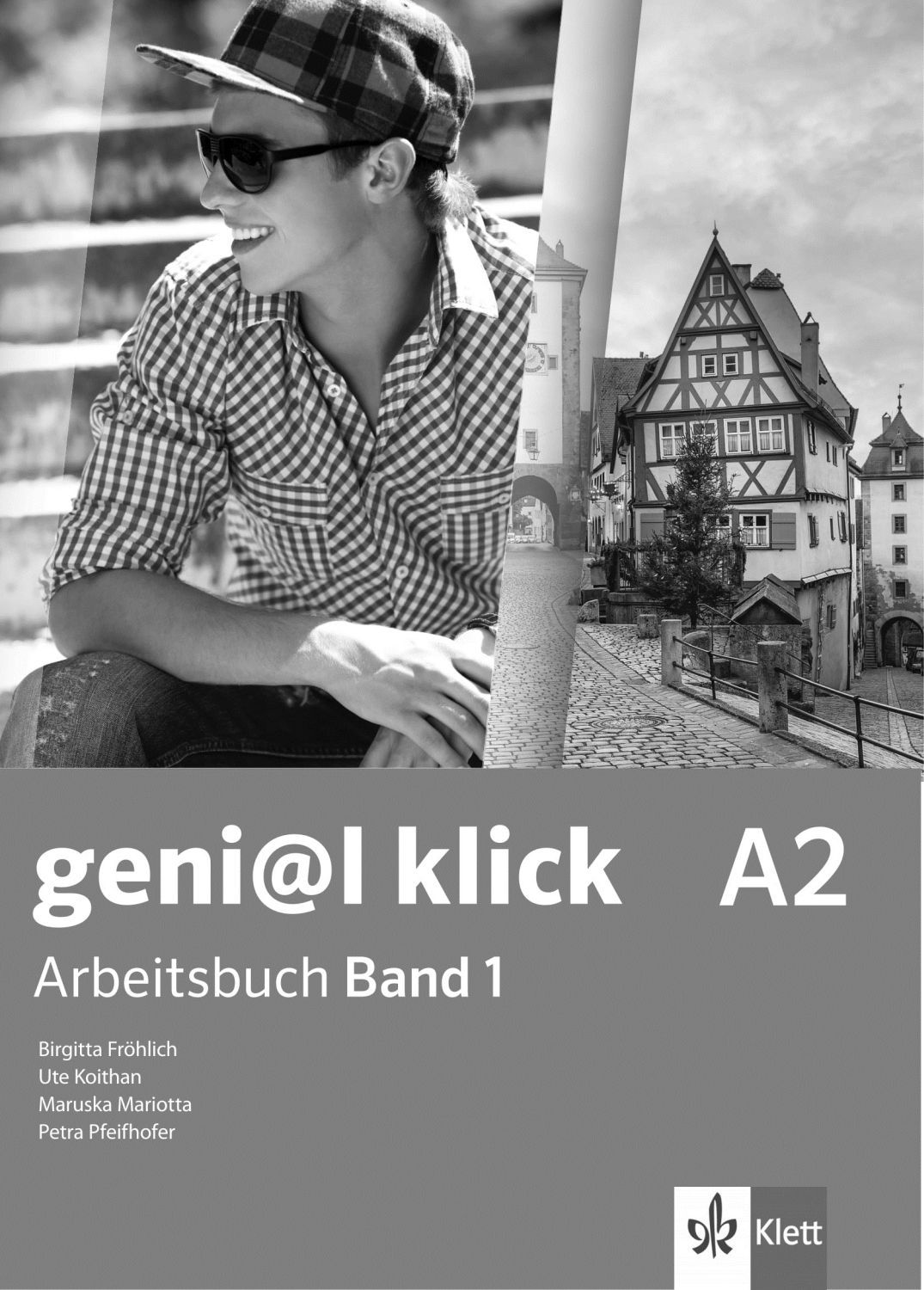 geni@l klick BG A2: Arbeitsbuch mit Audio CD Teil 1 / Работна тетрадка 1 по немски език със CD - 8. клас (интензивен)