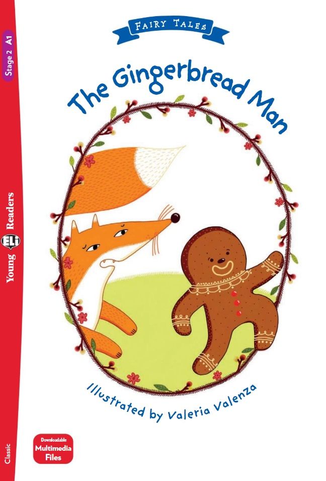 The Gingerbread Man + Downloadable Multimedia