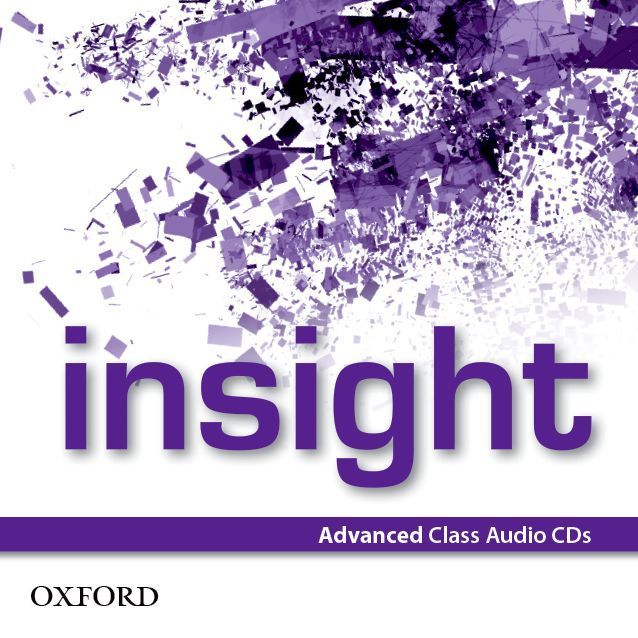 Insight Advanced Class Audio CDs / Английски език - ниво Advanced: 3 CD