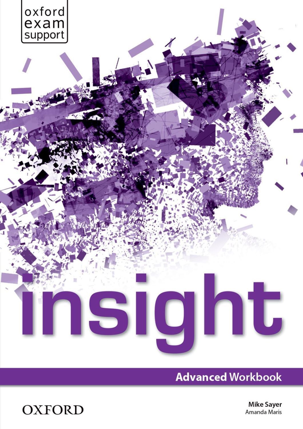 Insight Advanced Workbook / Английски език - ниво Advanced: Учебна тетрадка