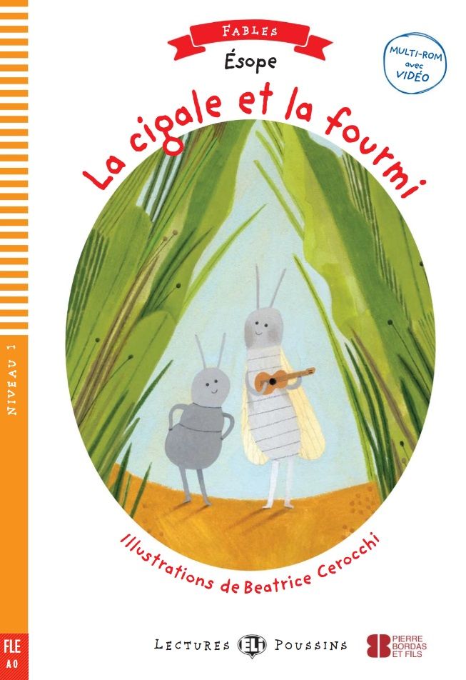 La cigale et la fourmi + Downloadable Multimedia