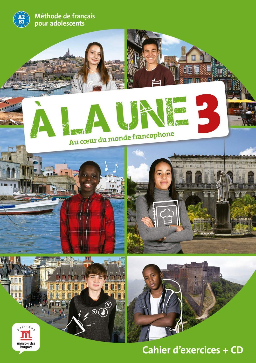 A la une 3 A2-B1 Cahier dexercices + CD