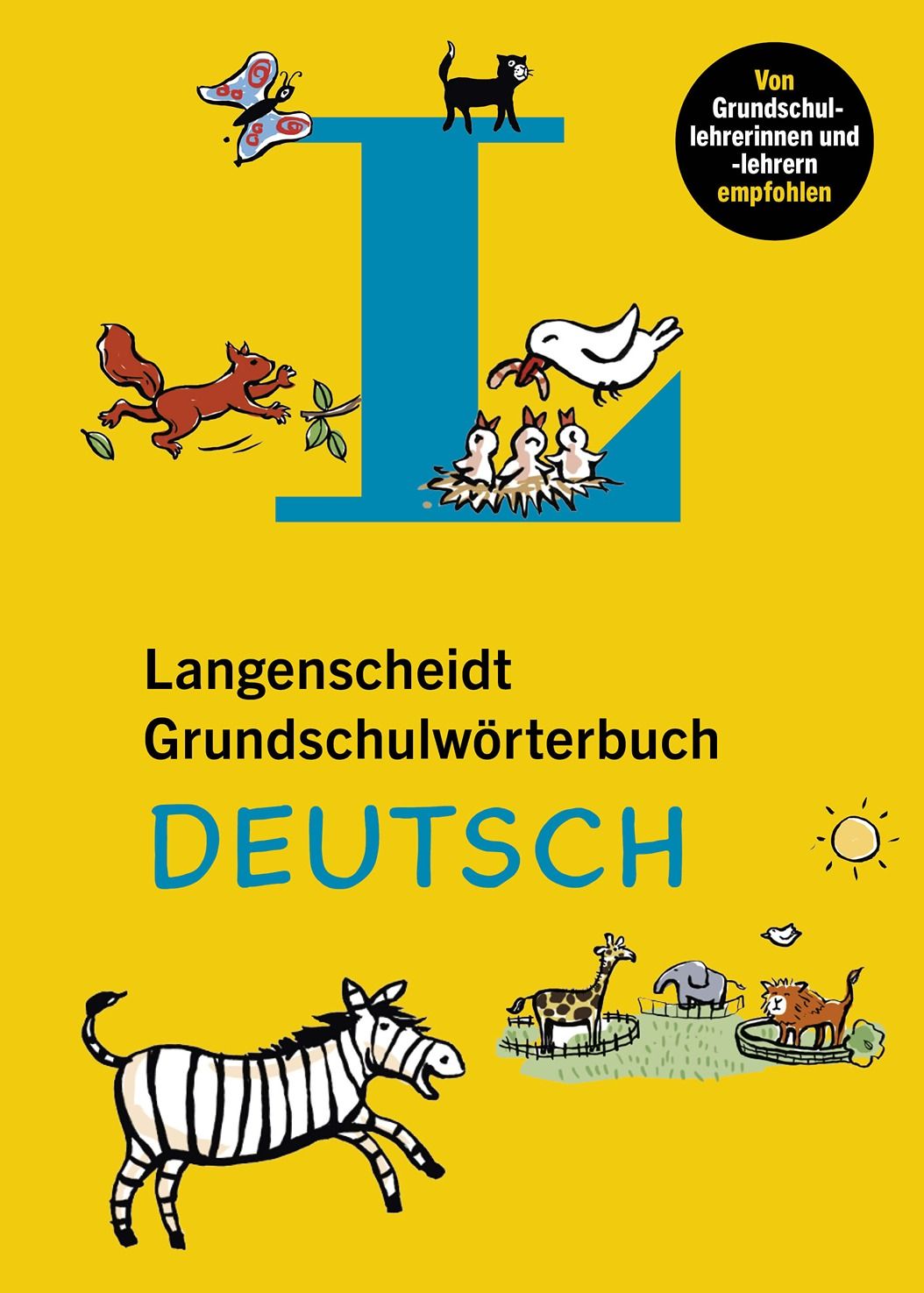Langenscheidt Grundschulwörterbuch Deutsch – mit über 2000 Wörtern von A bis Z
