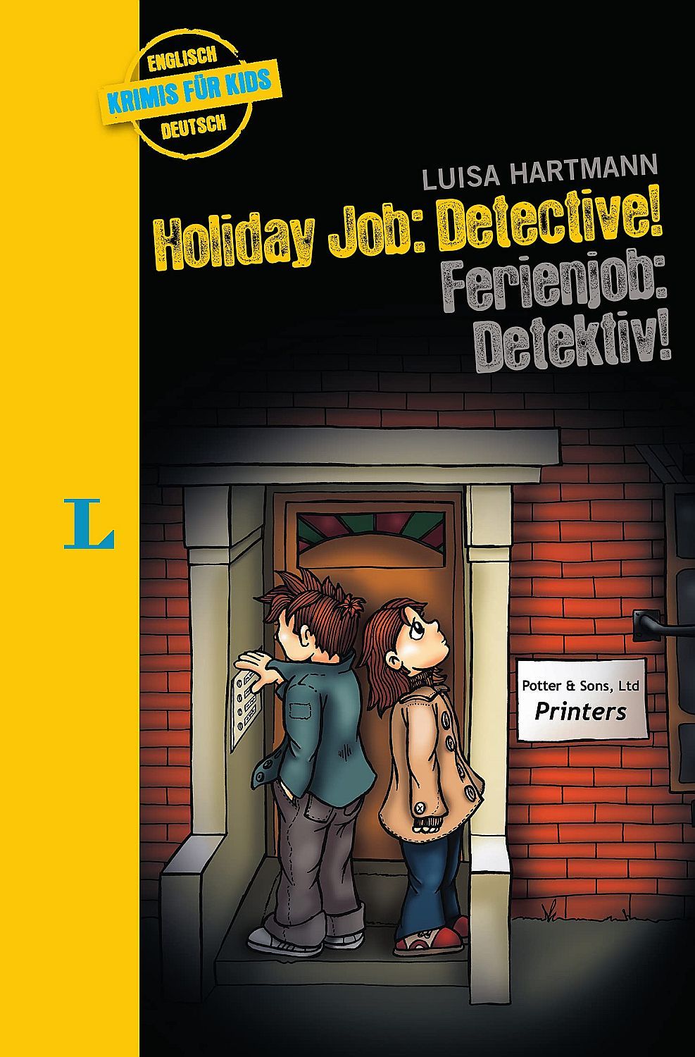 Langenscheidt Krimis fur Kids Holiday Job: Detective! - Ferienjob: Detektiv! Englisch-Deutsch