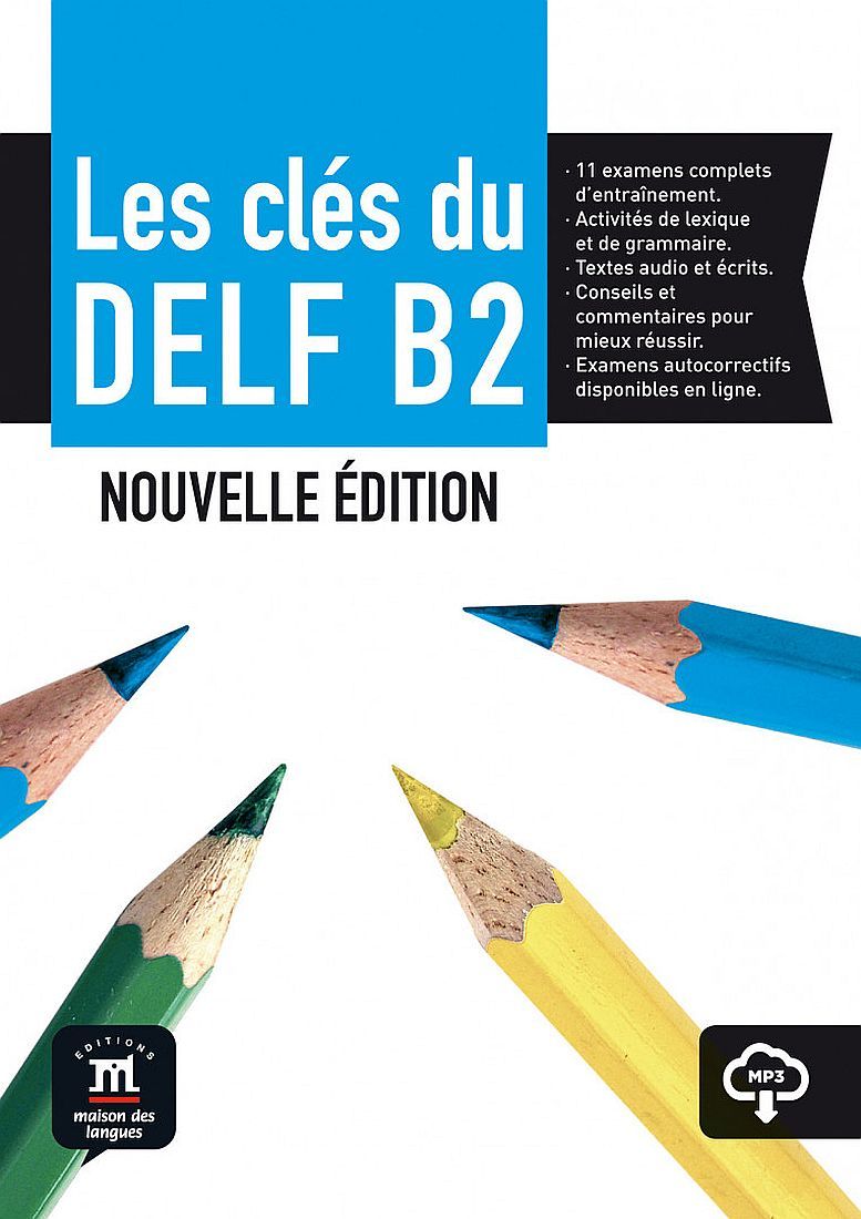 Les clés du nouveau DELF B2 Nouvelle ed- livre de l´élève + MP3 (PRÓXIMAMENTE)