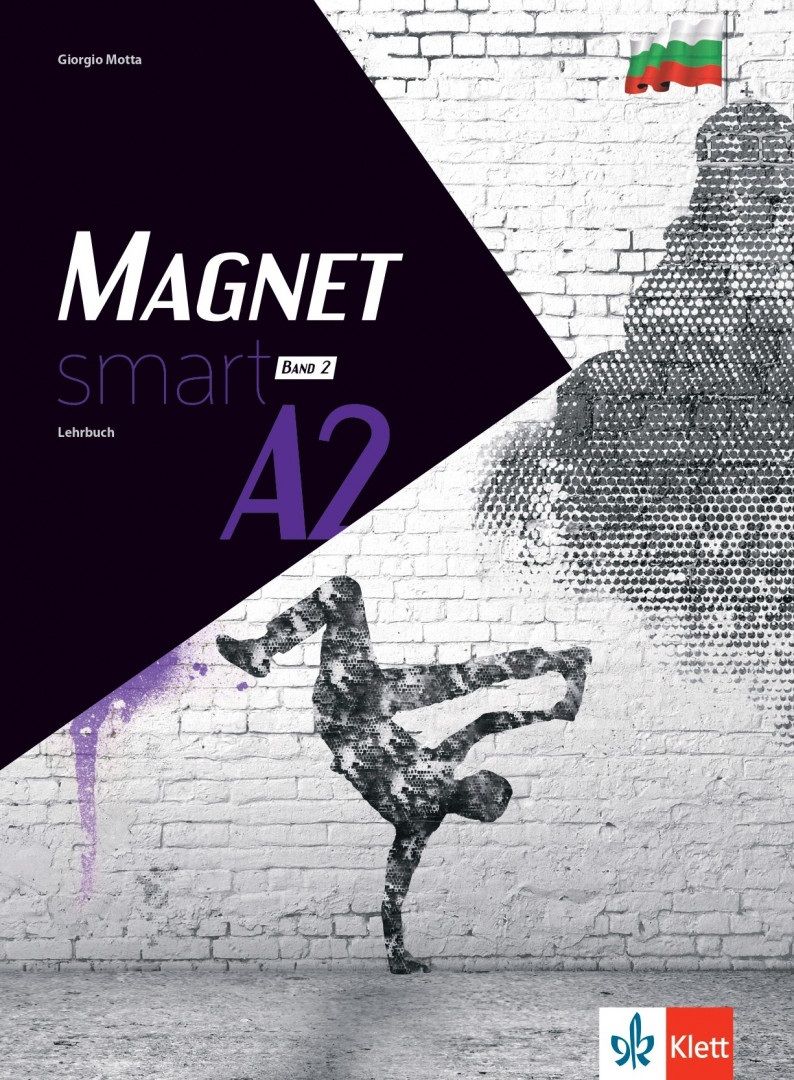 Magnet smart A2 - Band 2: Lehrbuch / Немски език - ниво A2: Учебник, част 2. Учебна програма 2024/2025 (Клет)