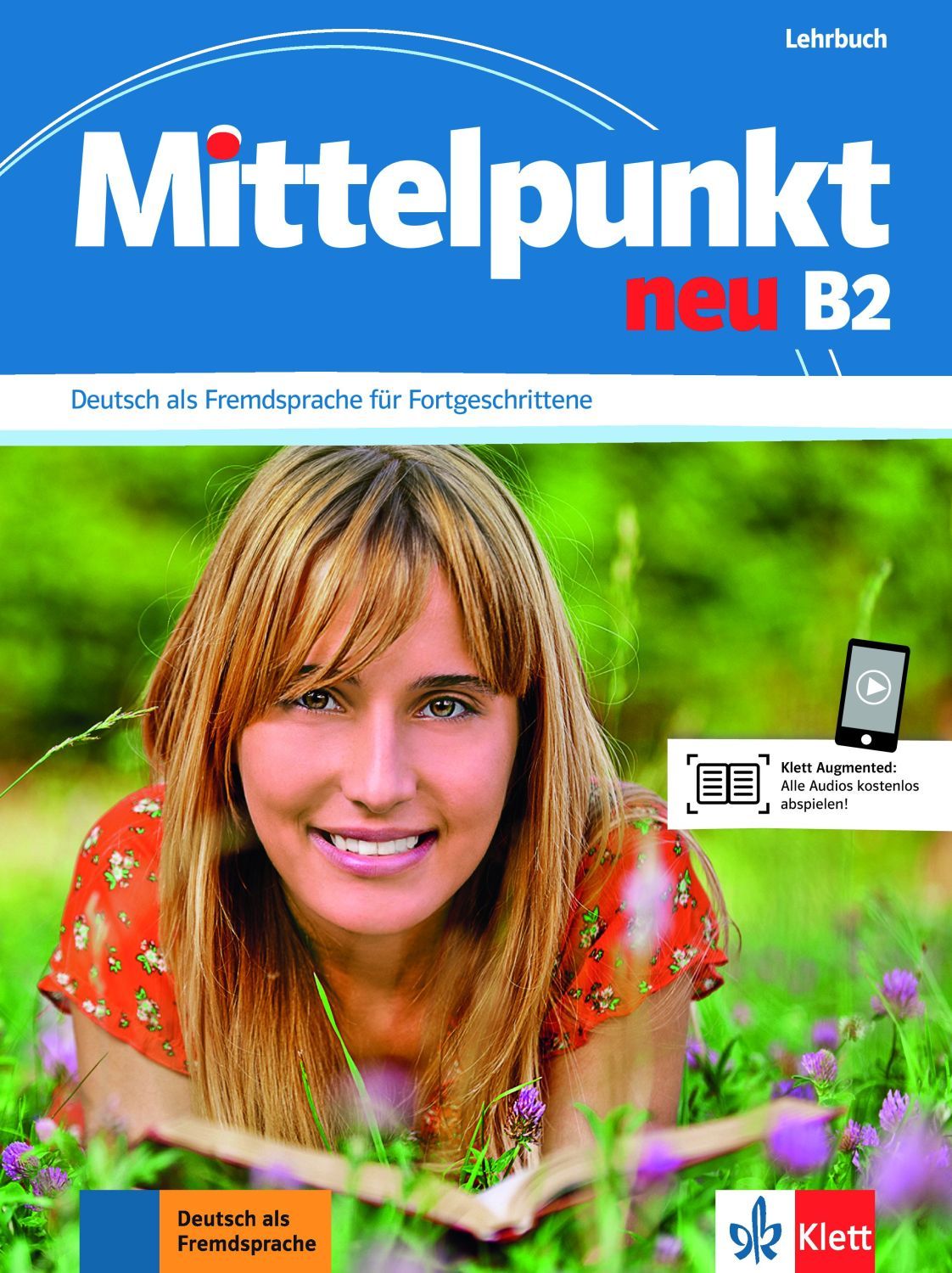 Mittelpunkt Neu: Учебна система по немски език - ниво B2