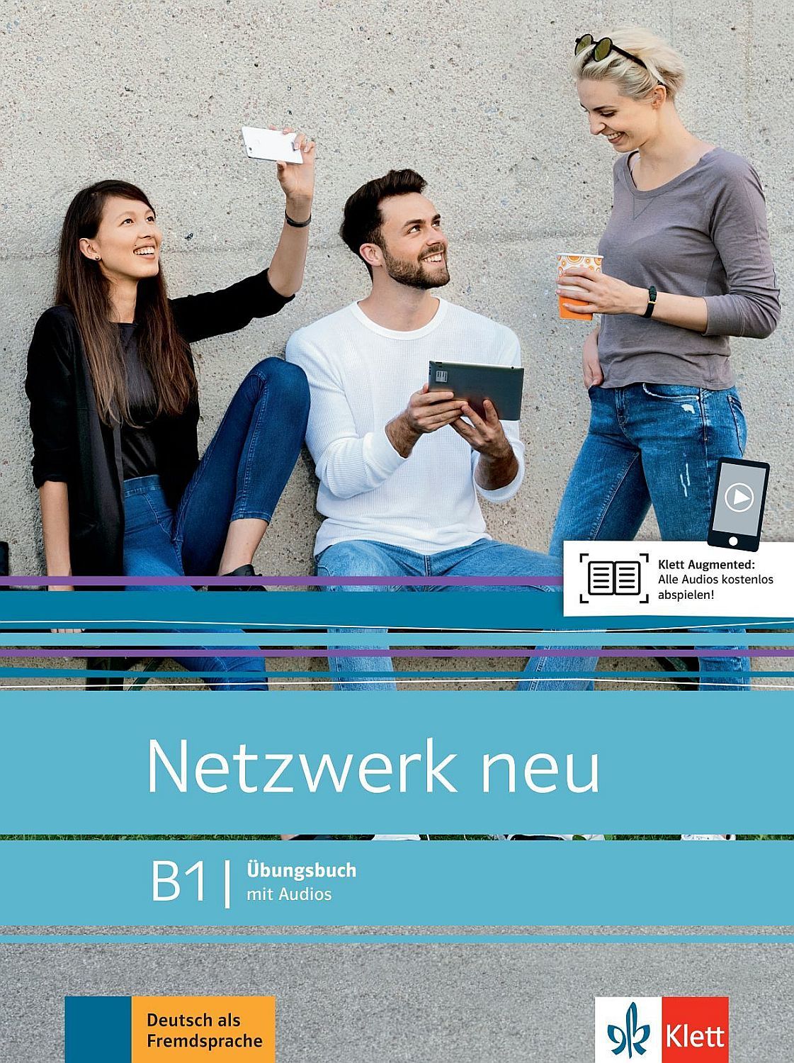 Netzwerk neu B1 Deutsch als Fremdsprache. Übungsbuch mit Audios