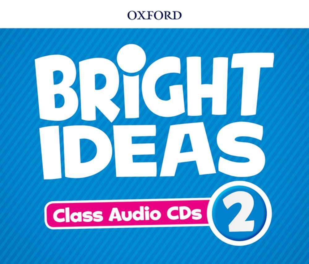 Oxford Bright Ideas Level 2 Class CDs / Английски език - ниво 2: 4 CD