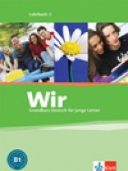Wir 3: Учебник по немски език за 7. клас -  Lehrbuch 3 + Audio CD