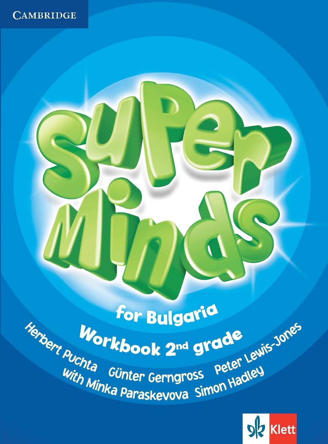 Super Minds for Bulgaria 2nd grade: Workbook  / Тетрадка по английски език за 2. клас. Учебна програма 2023/2024 (Клет)