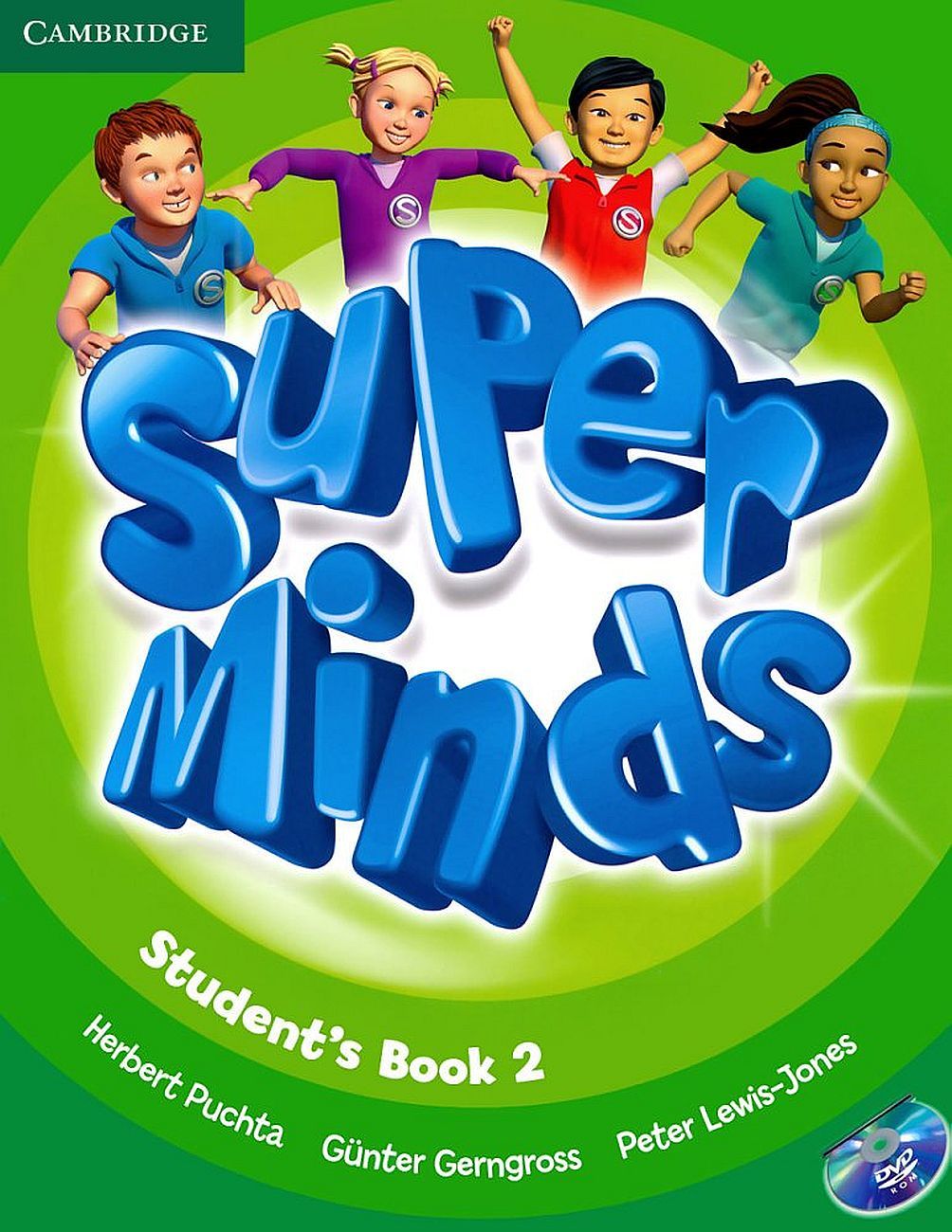 Super Minds Level 2 Student's Book with DVD-ROM / Английски език - ниво 2: Учебник + DVD-ROM