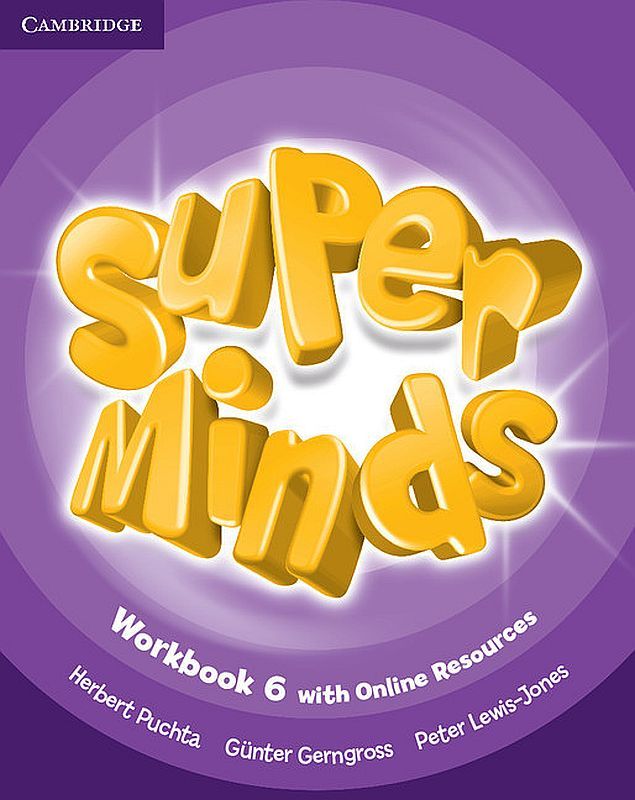 Super Minds Level 6 Workbook with Online Resources / Английски език - ниво 6: Учебна тетрадка с допълнителни материали