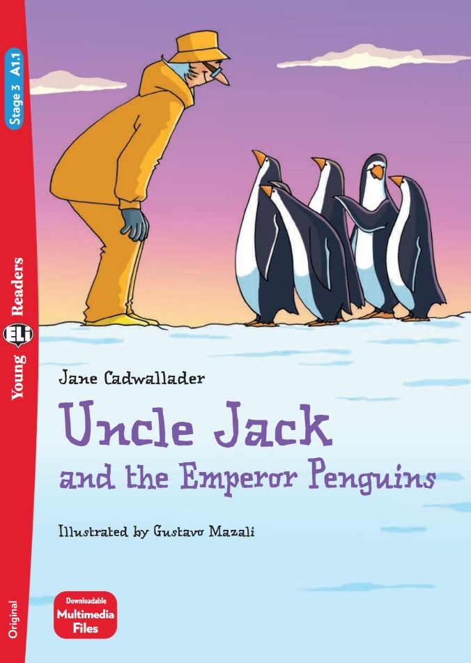 Uncle Jack and the Emperor Penguins + Downloadable Multimedia
