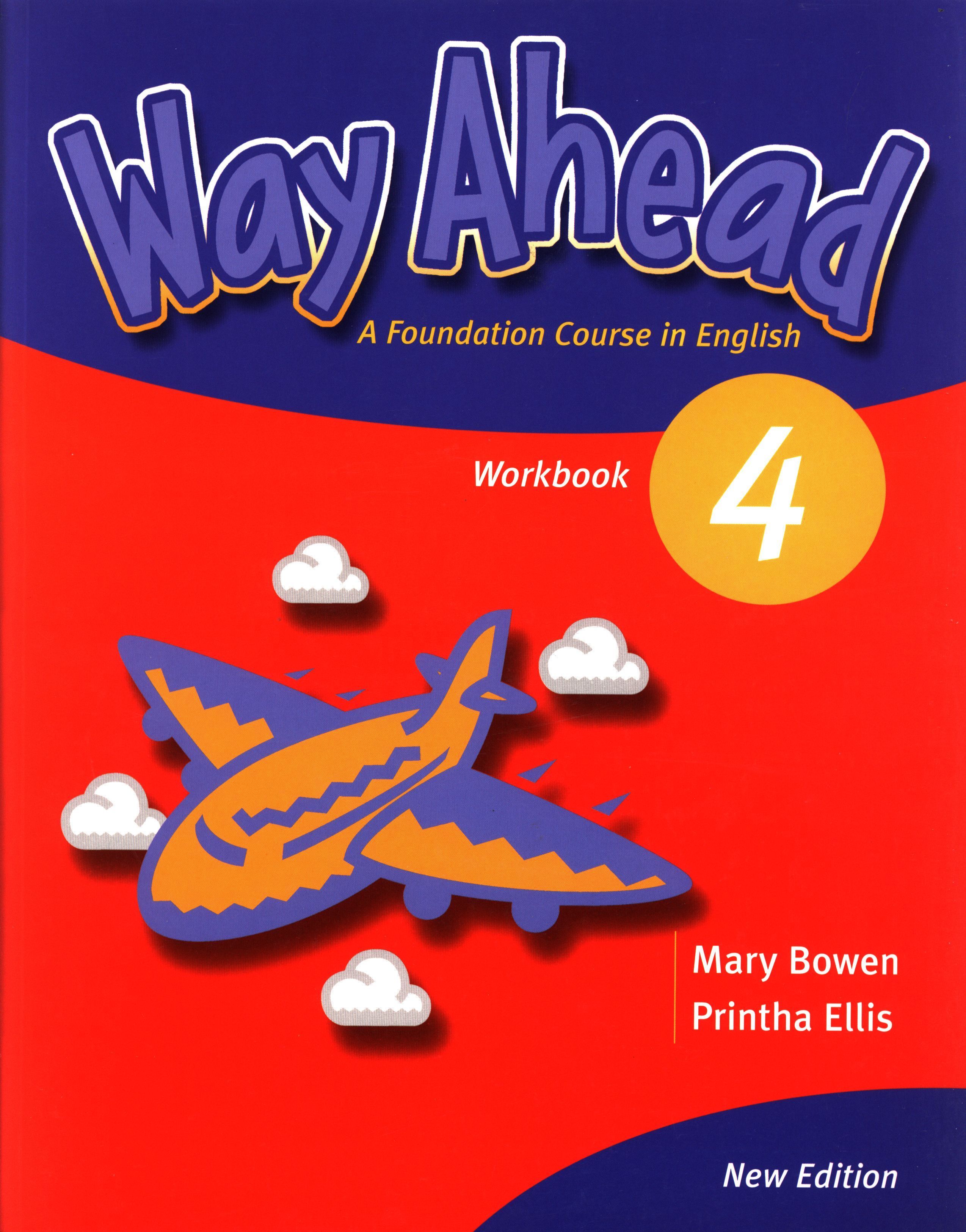 Way Ahead 4: Workbook / Английски език (Работна тетрадка)