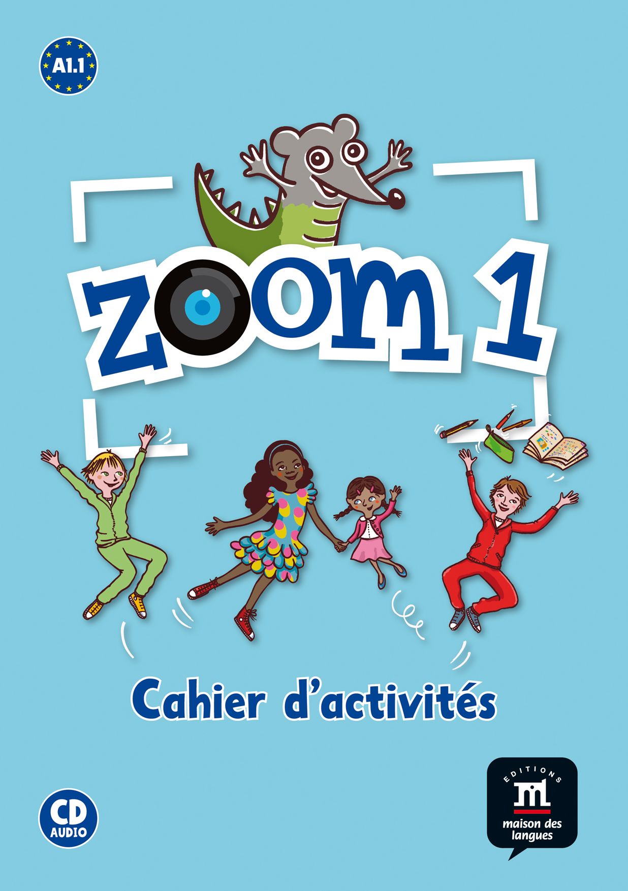 Zoom 1 · Nivel A1.1 Cuaderno de actividades FLE + CD